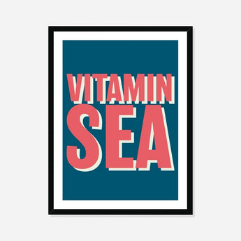 Vitamin Sea (Marine) Typography Art Print - Framed